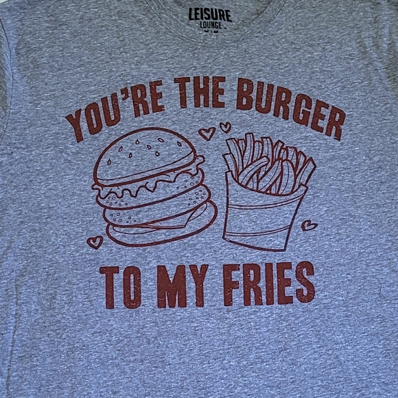 Leisure Lounge "You're The Burger🍔 To My Fries🍟" Graphic Tee👕 - NWOT - Picture 3 of 8